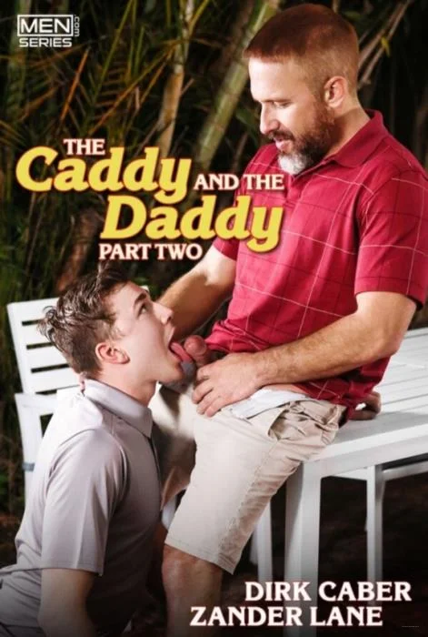 The Caddy And The Daddy Part 2 Bareback DrillMyHole.com / Men.com [HD 720p]