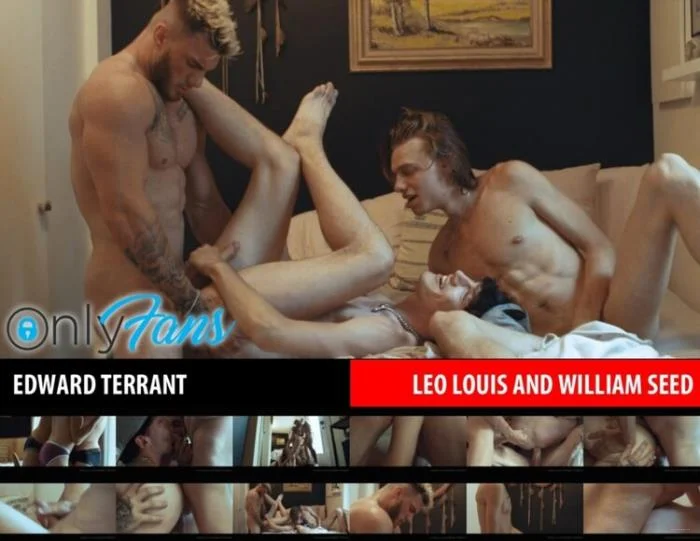 Edward Terrant, Leo Louis and William Seed OnlyFans.com [HD 720p]