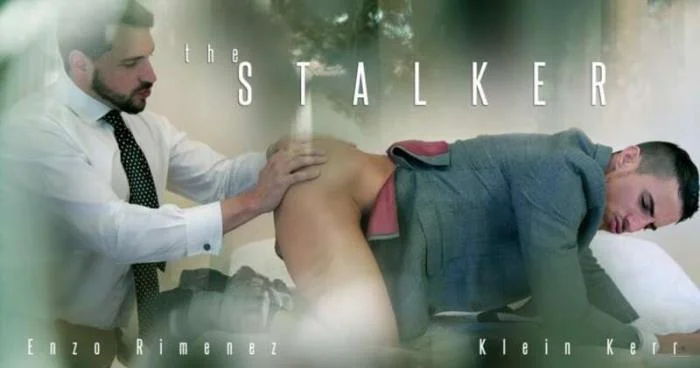 The Stalker Enzo Rimenez, Klein Kerr [FullHD 1080p]